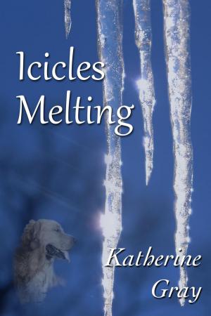 Cover of the book Icicles Melting by Gordon Ferris