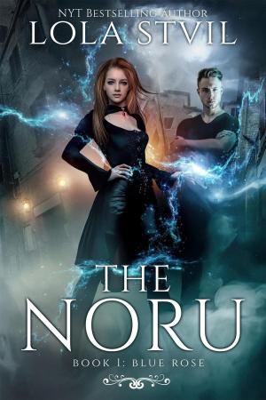 Book cover of The Noru: Blue Rose (The Noru Series, Book 1)