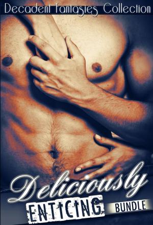 Cover of Deliciously Enticing Bundle (Lesbian Student, DP Menage, Paranormal Werewolf)