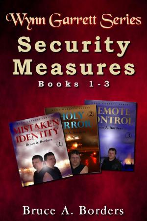 Cover of the book Security Measures: Wynn Garrett Series, Books 1-3 by Josephine Tey