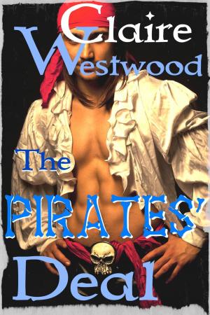 Cover of the book The Pirates' Deal: Wild Seas Erotic Romance by Astra Crompton