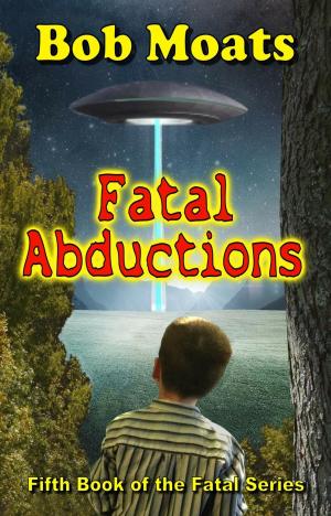Cover of the book Fatal Abductions by Suzanne Fleming