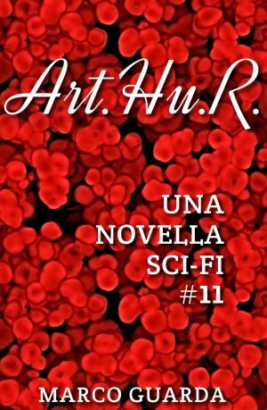 Cover of the book Art.Hu.R. by Martha Sweeney