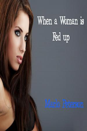 Cover of the book Woman Fed UP by Marlo Peterson