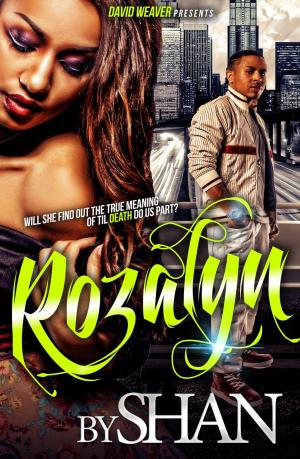 Book cover of Rozalyn (David Weaver Presents)