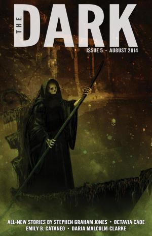 Cover of the book The Dark Issue 5 by Pear Nuallak, Stephen Graham Jones, Cassandra Khaw, V.H. Leslie