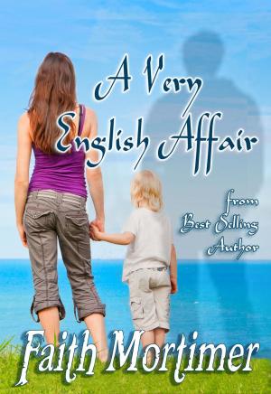 Cover of the book A Very English Affair by Debra Elizabeth
