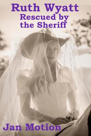 bigCover of the book Ruth Wyatt: Rescued By The Sheriff by 