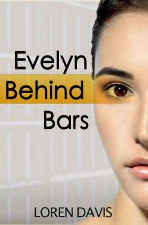Cover of Evelyn Behind Bars