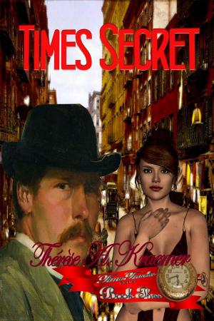 Cover of the book Times Secret by James Blanchette