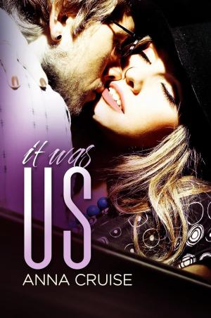Cover of the book It Was Us by Chloe Santana
