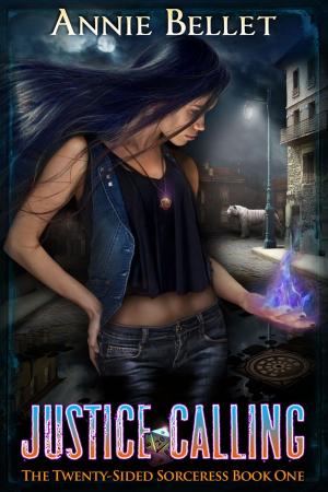 Cover of the book Justice Calling by Annie Bellet