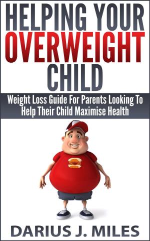 Book cover of Helping Your Overweight Child