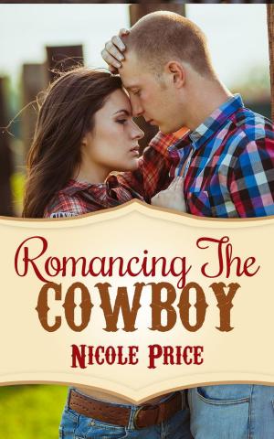 Book cover of Romancing The Cowboy