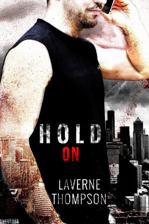 Cover of the book Hold On by Kathy-Jo Reinhart