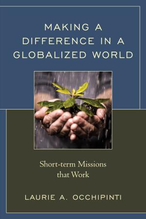 Cover of the book Making a Difference in a Globalized World by D. E. Mungello