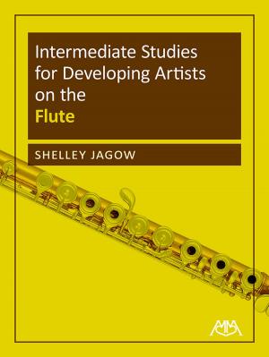 Cover of the book Intermediate Studies for Developing Artists on the Flute by Shelley Jagow
