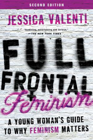 Cover of the book Full Frontal Feminism by Jill Talbot