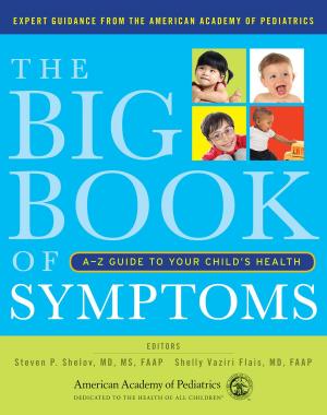 Cover of the book The Big Book of Symptoms by Laura A. Jana, Jennifer Shu
