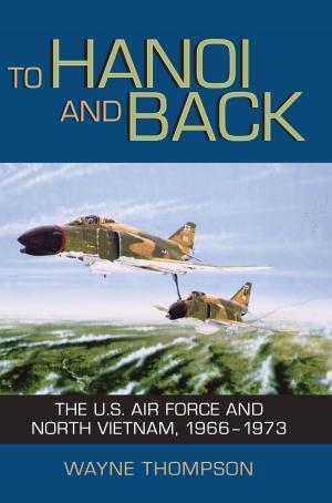Cover of the book To Hanoi and Back by Lynn G. Clark, Richard W. Pohl