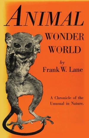 Cover of the book Animal Wonder World by Mike Edelhart