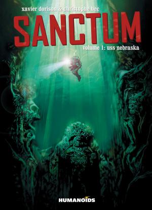 Cover of the book Sanctum #1 : USS Nebraska by Philippe Marcele, Thierry Smolderen