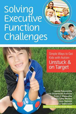 Cover of the book Solving Executive Function Challenges by Marci Hanson Ph.D., Eleanor Lynch Ph.D., Marie Poulsen