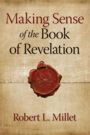Cover of the book Making Sense of the Book of Revelation by Larry H. Miller