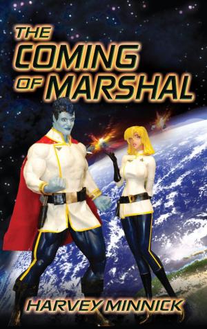 Cover of the book The Coming of Marshal by Colette Becuzzi