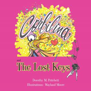 Cover of the book Corbilina and the Lost Keys by Mark E. Green, Co-Author Echo Montgomery Garrett