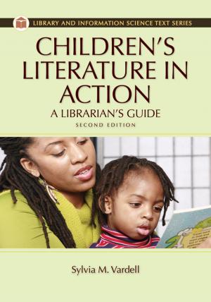 Cover of the book Children's Literature in Action: A Librarian's Guide, 2nd Edition by Jim Willis