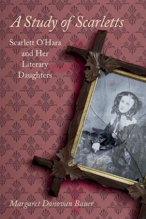Cover of the book A Study of Scarletts by James A. Crank, Linda Wagner-Martin