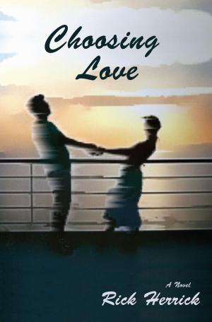 Cover of the book Choosing Love by James S. Reiley
