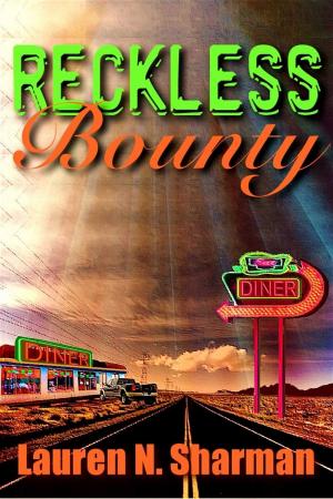 Cover of the book Reckless Bounty by Robert G Rogers