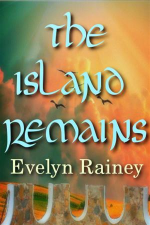 Cover of the book The Island Remains by Elaine Cantrell
