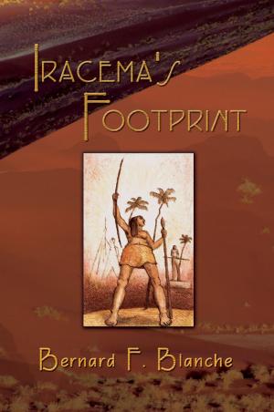 Cover of the book Iracema's Footprint by BernardMichael O'Hanlon