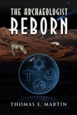 Cover of the book The Archaeologist Reborn by David Martin