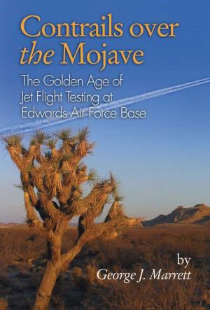 Cover of the book Contrails Over the Mojave by James E. Wise, Jr