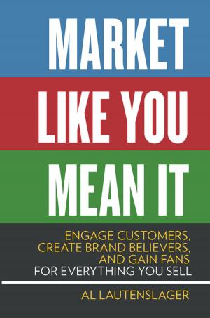 Book cover of Market Like You Mean It