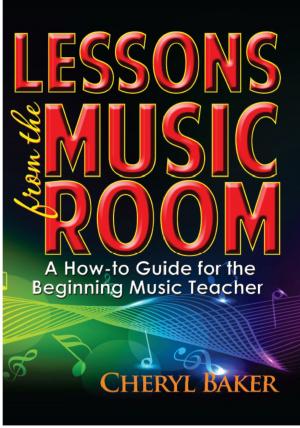 Cover of the book Lessons From the Music Room by Lisa Jimenez, M.Ed.