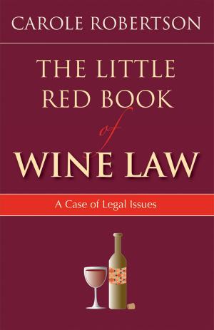 Cover of the book The Little Red Book of Wine Law by Matthew J. Kleiman