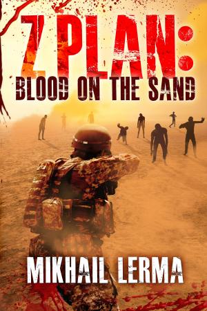 bigCover of the book Z Plan: Blood on the Sand by 