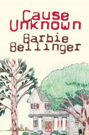 Cover of the book Cause Unknown by Diane E. Peeling