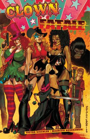 Cover of the book Clown Fatale by David Gaider