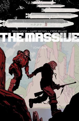 bigCover of the book The Massive Volume 3: Longship by 