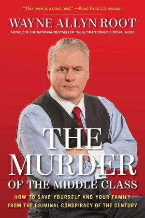 Cover of the book The Murder of the Middle Class by Kyle Maynard
