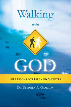 Cover of the book Walking With God: 101 Lessons for Life and Ministry by Melissa Wiltrout