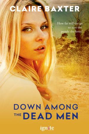 Cover of the book Down Among the Dead Men by Amanda Usen
