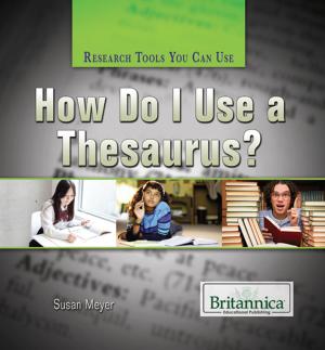Cover of the book How Do I Use a Thesaurus? by Amelie von Zumbusch