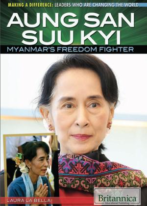 Cover of the book Aung San Suu Kyi by Britannica Educational Publishing